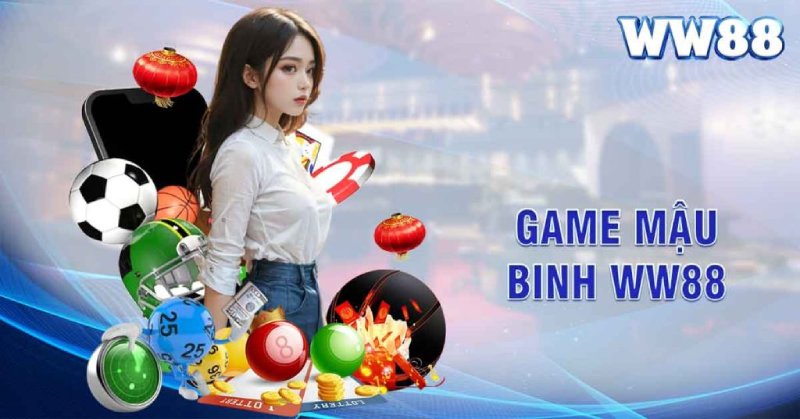 Game Mậu Binh online Ww88